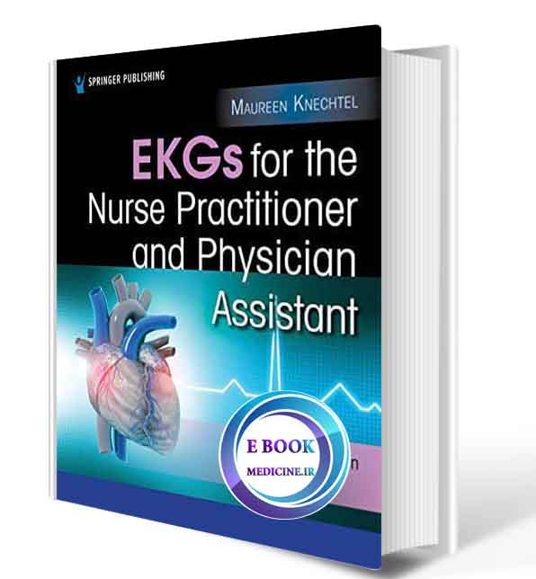 دانلود کتاب EKGs for the Nurse Practitioner and Physician Assistant 2021 (Original PDF) 